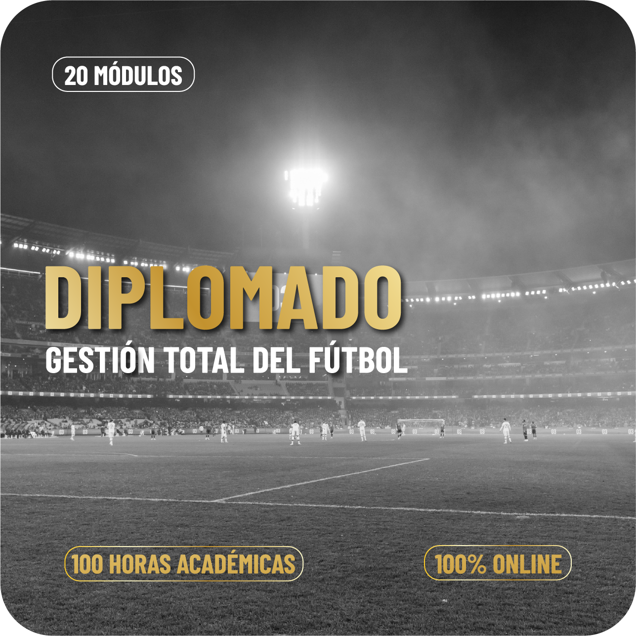 Diplomado Gestión Total del Fútbol